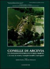 Conelle di Arcevia. Un insediamento neolitico nelle Marche