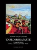 Carlo Bonaparte principe di Canino. Scienza e avventura per l'unità d'Italia