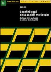 Confini legali della società multietnica. Cultura dello sviluppo e cultura della legalità