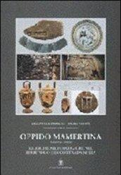 Oppido Mamertina. Ricerche archeologiche nel territorio e in contrada Mella