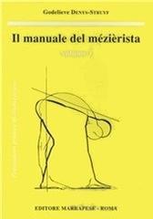 Il manuale del mezierista. 1.