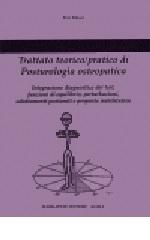 Trattato teorico-pratico di posturologia osteopatica