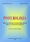 Posturologia. Regolazione e perturbazioni della stazione eretta