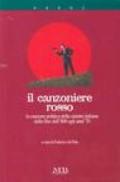 Canzoniere rosso. La canzone politica della sinistra italiana dalla fine dell'800 agli anni '70