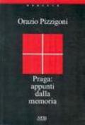 Praga: appunti dalla memoria