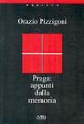 Praga: appunti dalla memoria