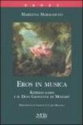 Eros in musica. Kierkegaard e il Don Giovanni di Mozart