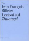 Le lezioni sul Zuangzi