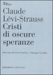 Cristi di oscure speranze