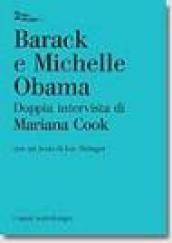 Barack e Michelle Obama. Doppia intervista