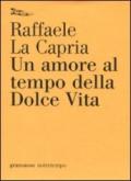 Un amore al tempo della Dolce Vita