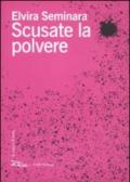 Scusate la polvere