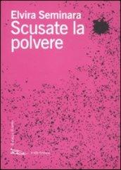 Scusate la polvere