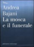 La mosca e il funerale