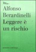 Leggere è un rischio