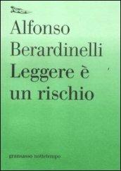 Leggere è un rischio