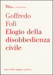 Elogio della disobbedienza civile