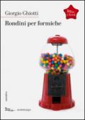 Rondini per formiche