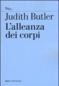 L'alleanza dei corpi. Note per una teoria performativa dell'azione collettiva