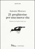 21 preghierine per una nuova vita