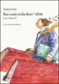 Racconti nella rete® 2016