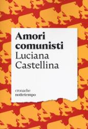 Amori comunisti