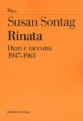 Rinata. Diari e appunti 1947-1963