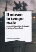 Il museo in tempo reale