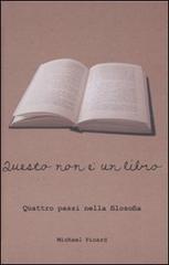 Questo non è un libro. Quattro passi nella filosofia