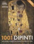 1001 dipinti. Una guida completa ai capolavori della pittura