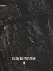 Boris Bidjan Saberi II. Ediz. illustrata
