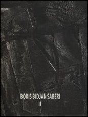 Boris Bidjan Saberi II. Ediz. illustrata