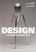 Design. La storia completa. Ediz. illustrata