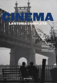 Cinema. La storia completa. Nuova ediz.