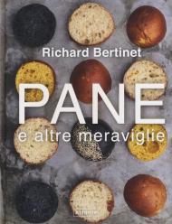 Pane e altre meraviglie