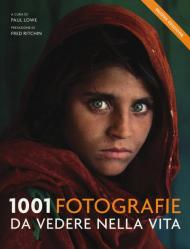 1001 fotografie da vedere nella vita