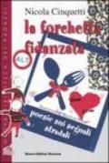 La forchetta fidanzata. Poesie sui segnali stradali