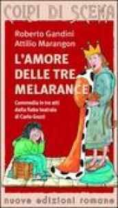 L'amore delle tre melarance