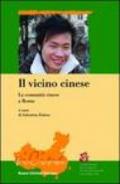 Il vicino cinese. La comunità cinese a Roma