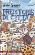 Preistorie di città