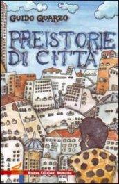 Preistorie di città