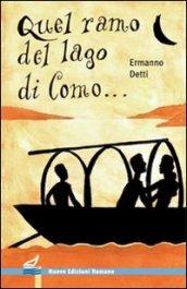 Quel ramo del lago di Como... La storia dei Promessi sposi