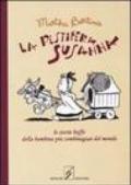 La pestifera Susanna. Le storie buffe della bambina più combinaguai del mondo