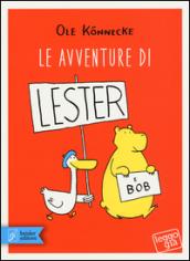 Le avventure di Lester e Bob