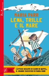 Lena, Trille e il mare