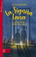 La signora Lana e il profumo della cioccolata