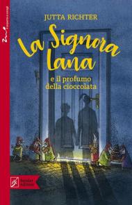 La signora Lana e il profumo della cioccolata