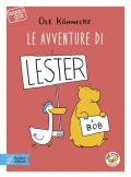 Le avventure di Lester e Bob. Con app