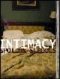 Intimacy. Spot on schools. Catalogo della mostra (Firenze, 2-12 ottobre 2003)