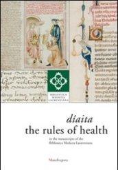 Díaita. The rules of health in the manuscripts of the Biblioteca Medicea Laurenziana